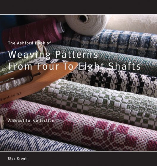 Ashford Book Of Weaving Patterns From Four To Eight Shafts